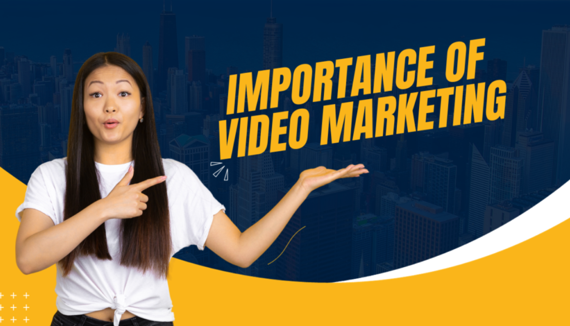 Importance of video Marketing