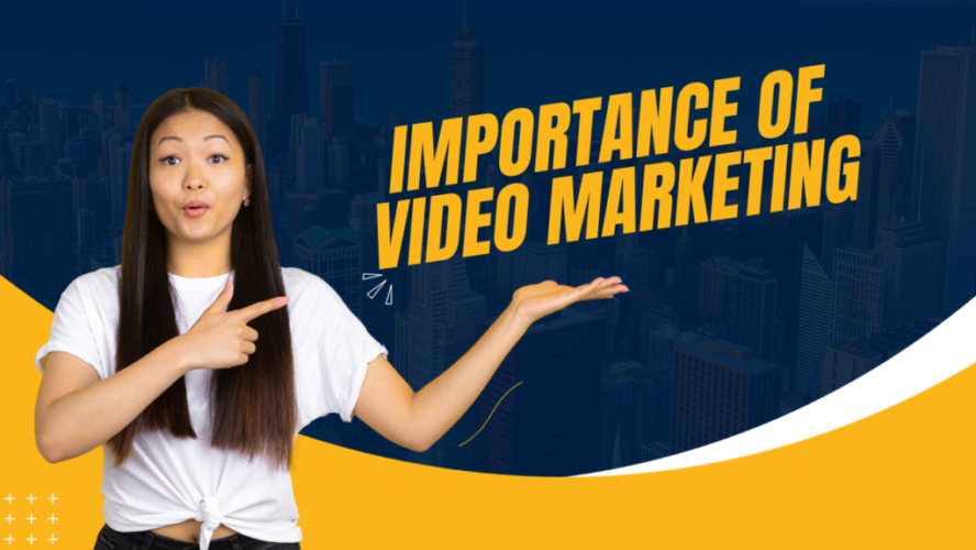 Importance of video Marketing