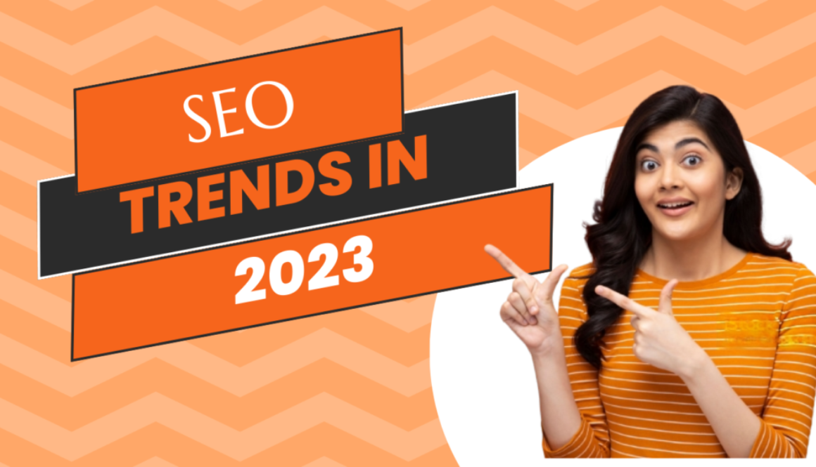 Seo trends in 2023