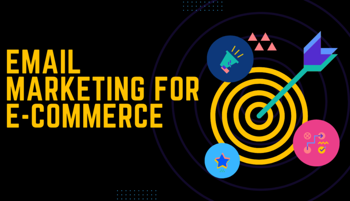 Email Marketing for E-commerce