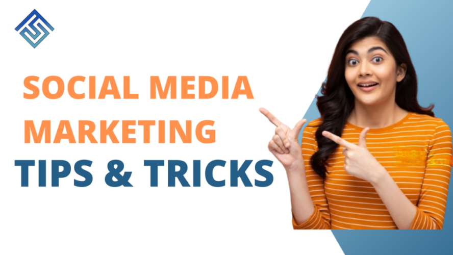 Social Media marketing Tips and Tricks